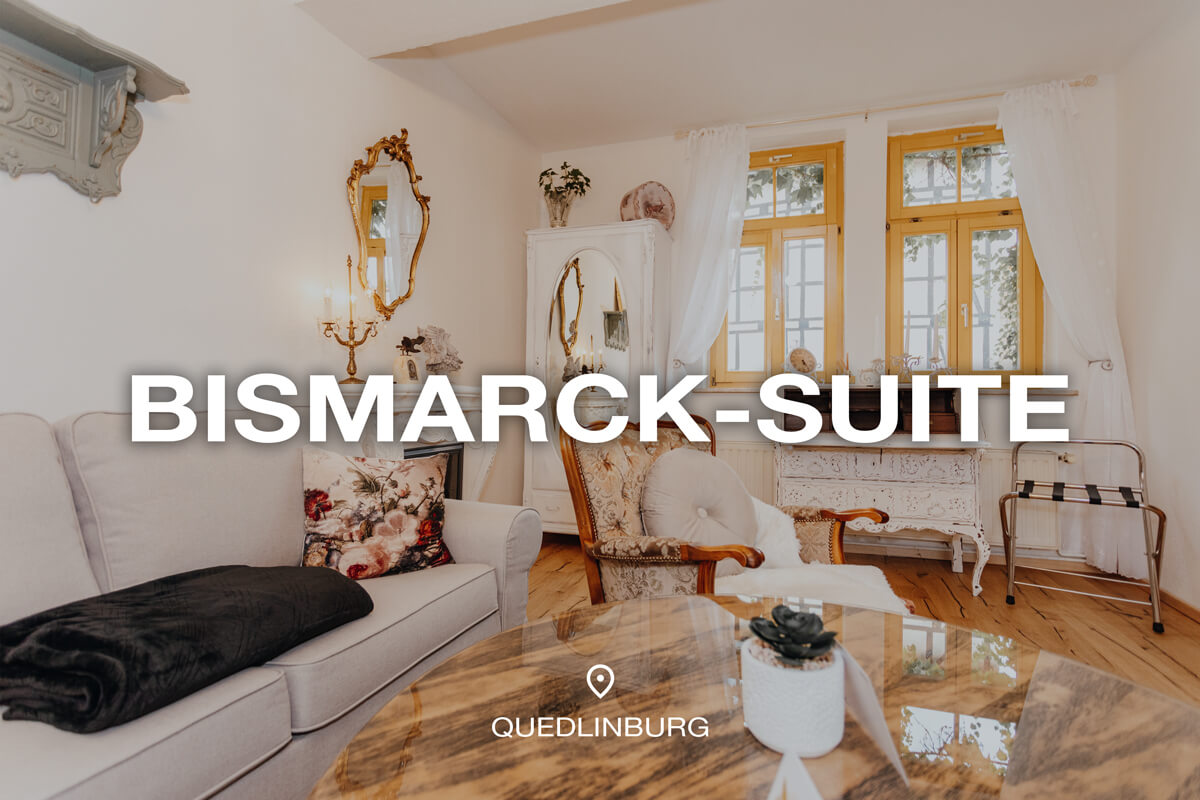 Ferienwohnung "Bismarck-Suite" in Quedlinburg | Self-Check In