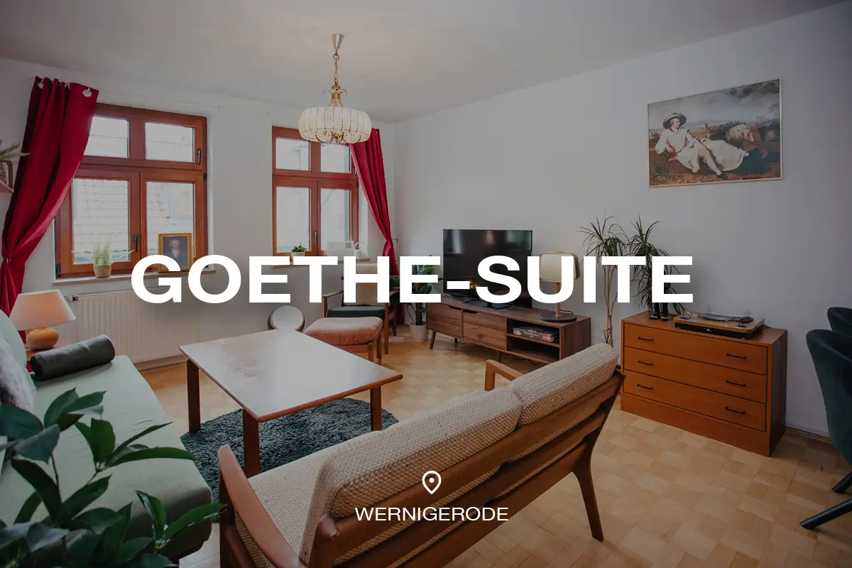 Ferienwohnung "Goethe-Suite" in Wernigerode | by Meis